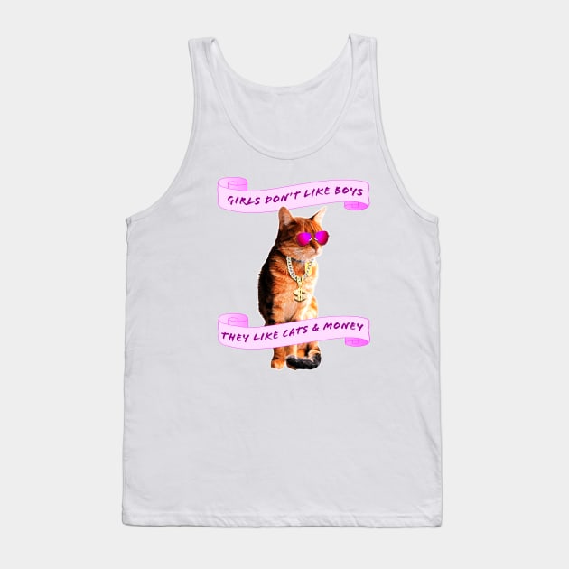 Girls Love Cats And Money Tank Top by SCL1CocoDesigns